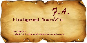 Fischgrund András névjegykártya